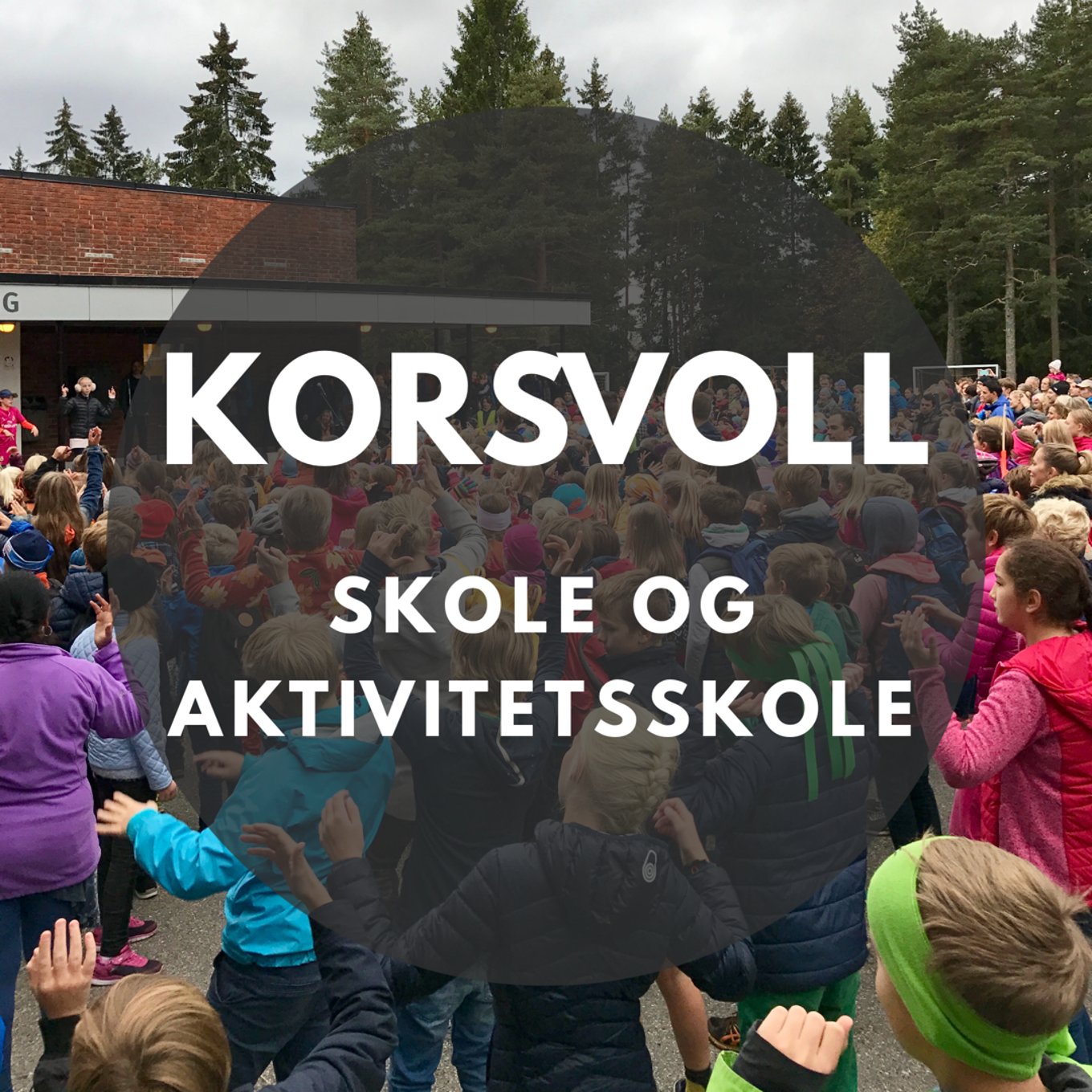 Korsvoll skole og Aktivitetsskole på Facebook